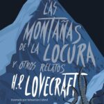 En las montañas de la locura y otros relatos