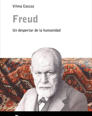 Freud, un nuevo despertar de la humanidad
