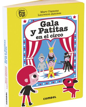 Gala y Patitas en el circo
