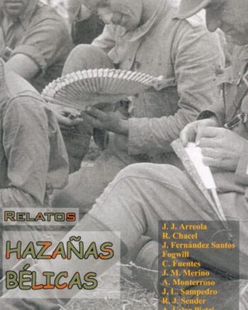 Hazañas bélicas: relatos