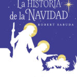 La Historia de la Navidad