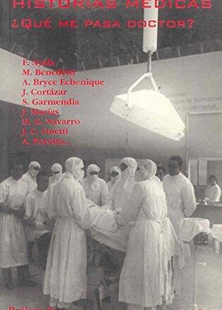 Historias médicas: ¿qué me pasa doctor?