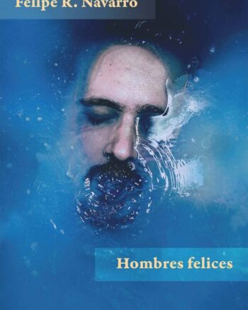 Hombres felices