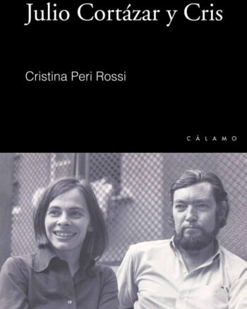 Julio Cortázar y Cris