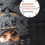 Koknom. Una aventura en tierras mayas