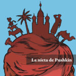 La nieta de Pushkin