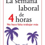 La Semana Laboral de 4 Horas