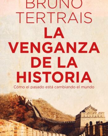 La venganza de la historia