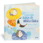 Las más bellas nanas de música clásica+CD