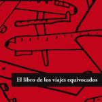 El Libro de los Viajes Equivocados