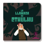 La llamada de Cthulhu (Ya leo a)