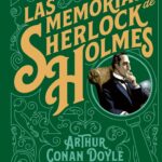 Las memorias de Sherlock Holmes