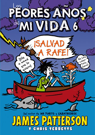 Los Peores Años de mi Vida Nº 6 - ¡Salvad a Rafe!