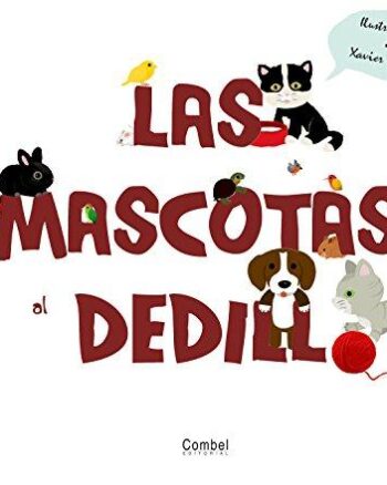 Las Mascotas al dedillo.