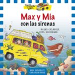 Max y Mía con las Sirenas Nº 5