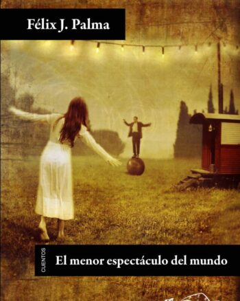 El menor espectáculo del mundo