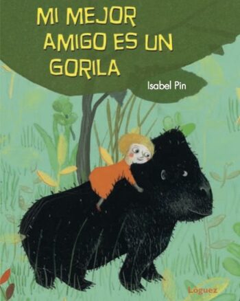 Mi mejor amigo es un gorila