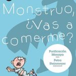 Monstruo ¿Vas a Comerme?