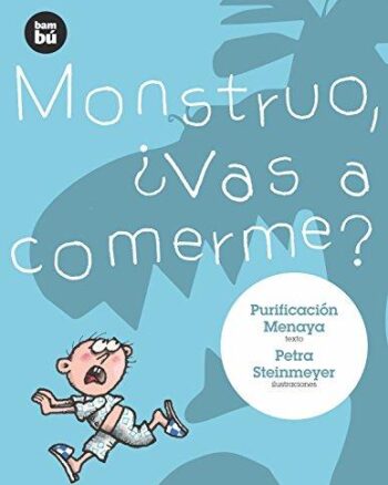 Monstruo ¿Vas a Comerme?