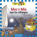 Max y Mía con los Vikingos Nº 9