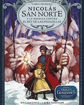 Nicolás San Norte y la Batalla Contra el Rey de las Pesadillas