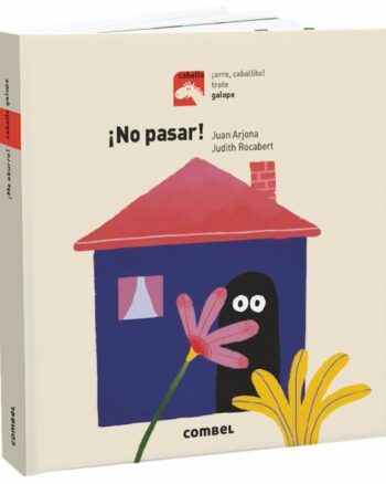 ¡No pasar!