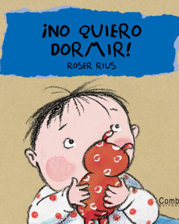¡No Quiero Dormir!