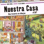 Nuestra casa. Una historia en dibujos