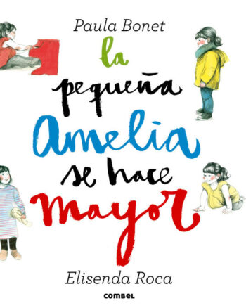 La Pequeña Amelia Se Hace Mayor