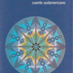 Pequeñas resistencias 3: Antología del nuevo cuento sudamericano