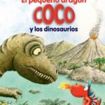 El Pequeño Dragón Coco y los Dinosaurios