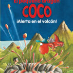 El Pequeño Dragón Coco: ¡Alerta en el Volcán!