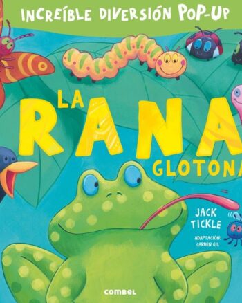 La Rana Glotona
