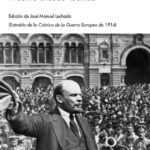 La Revolución Rusa de 1917 - (Extraído de su Crónica de la Guerra Europea de 1914)