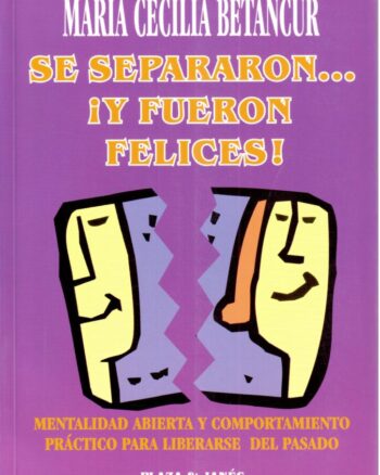 Se separaron… ¡Y fueron felices!