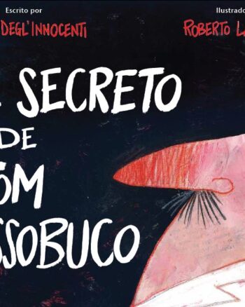 El secreto de Tom Ossobuco