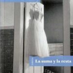 La suma y la resta: Cuentos