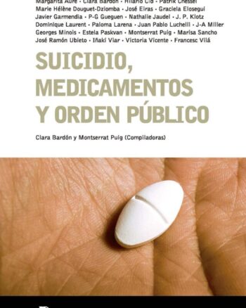Suicidio, medicamentos y orden público