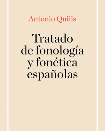 Tratado de fonología y fonética españolas