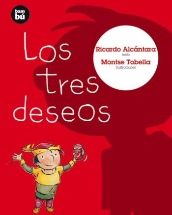 Los Tres Deseos