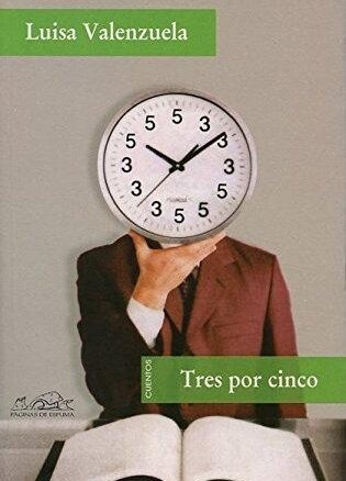 Tres por cinco: cuentos
