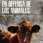 Un Paso Adelante en Defensa de los Animales