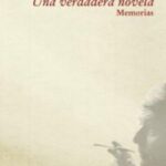 Una verdadera novela: Memorias