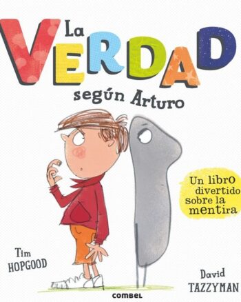 La Verdad Según Arturo