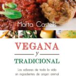 Vegana y tradicional