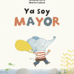 Ya soy mayor