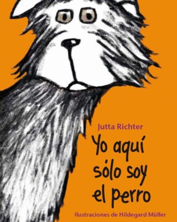 Aquí solo soy el perro