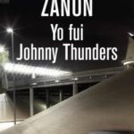 Yo fui Johnny Thunders