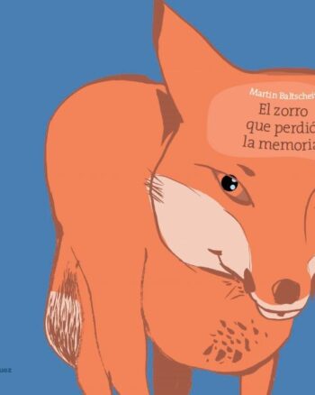El Zorro que Perdió la Memoria