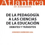 De la Pedagogía a las Ciencias de la Educación